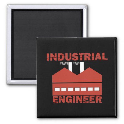 Industrial engineer magnet