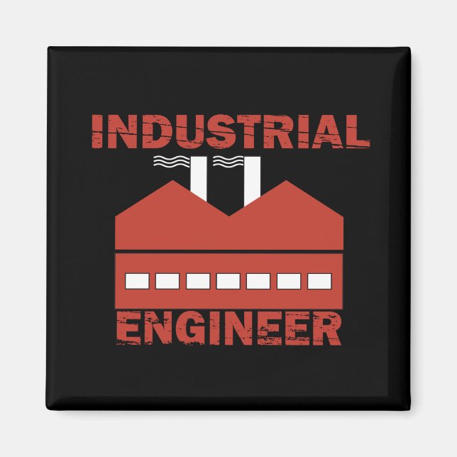 Industrial engineer magnet (Front)