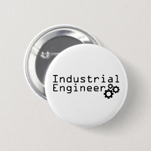 Industrial Engineering Funny Engineer Button