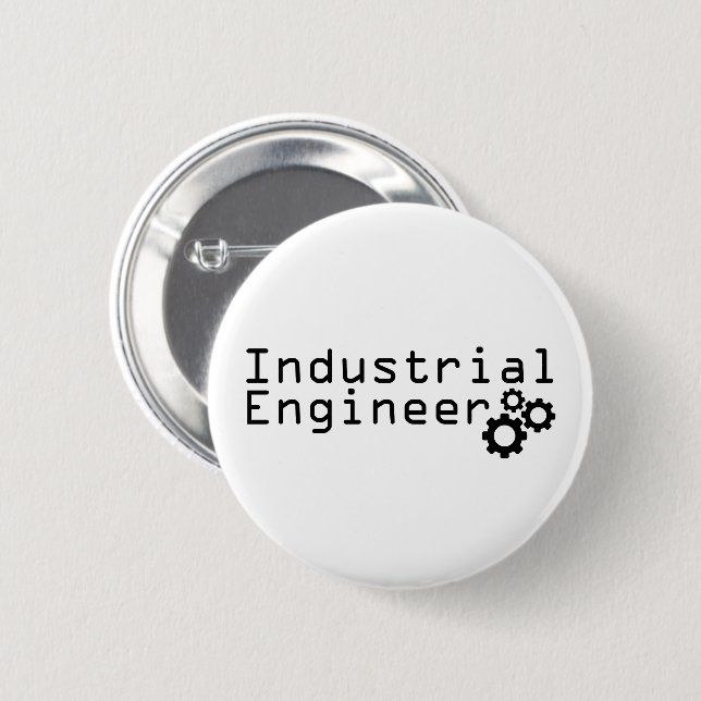 Industrial Engineering Funny Engineer Button (Front & Back)