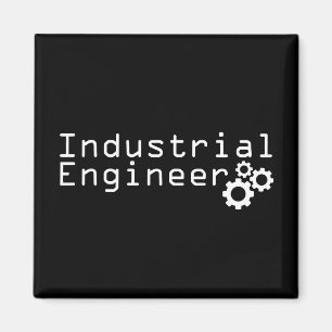 Industrial Engineering Funny Engineer Magnet