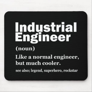 Industrial Engineering Funny Engineer Mouse Pad