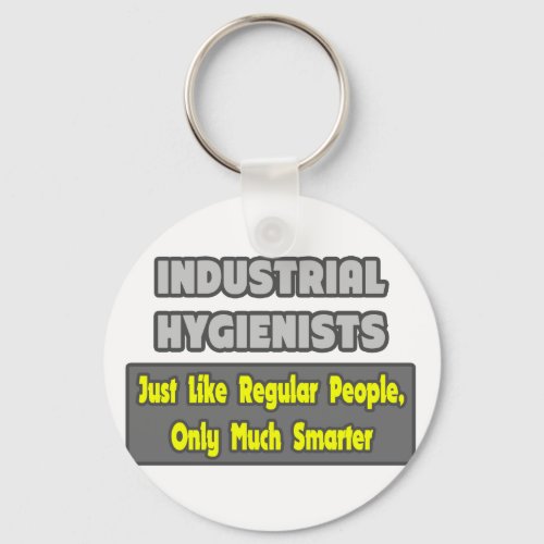 Industrial Hygienists  Smarter Keychain