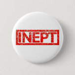 Inept Stamp Pinback Button