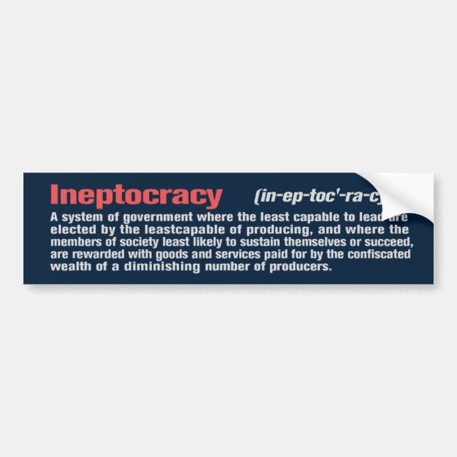 Ineptocracy Bumper Sticker (Front)