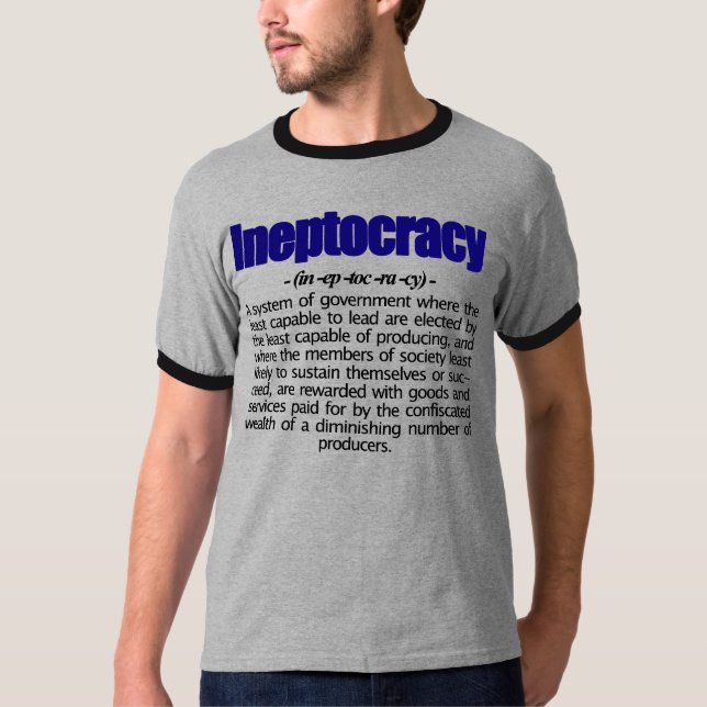 Ineptocracy Definition T-Shirt (Front)