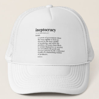 INEPTOCRACY TRUCKER HAT
