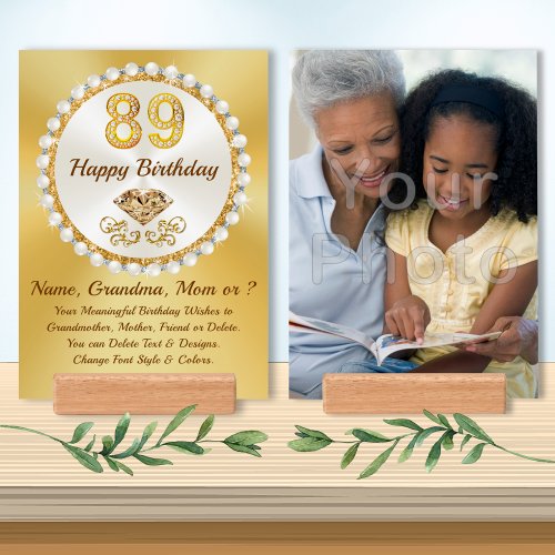 Inexpensive 89th Birthday Wishes 5x7 Giclee print Holder