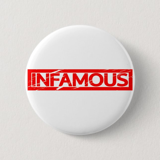 Infamous Stamp Button (Front)
