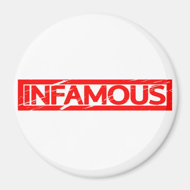 Infamous Stamp Magnet (Front)