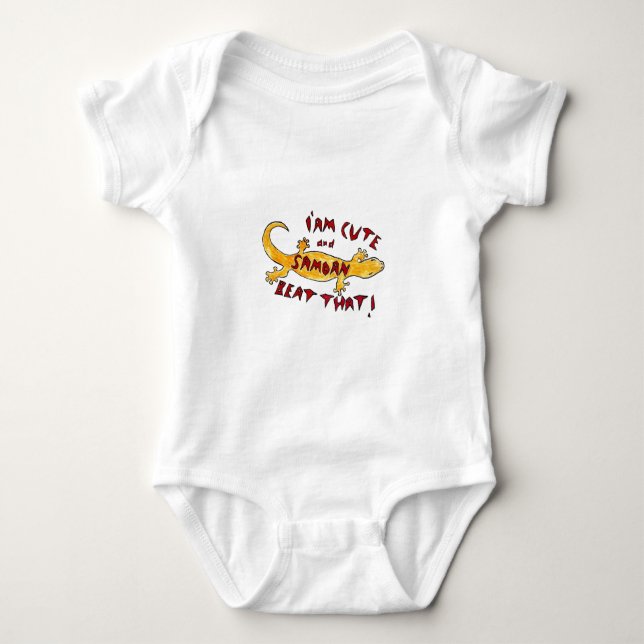 infant creeper-"I am cute and Samoan, Beat that! " Baby Bodysuit (Front)