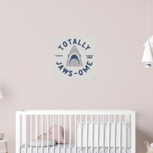 Infant Jaws Shark Totally Jaws_ome Graphic Poster