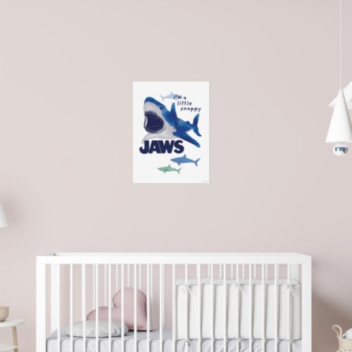 Infant Jaws Watercolor Im a Little Snappy Poster