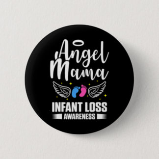 Infant Loss Awareness Mama Pregnancy Ba  Button