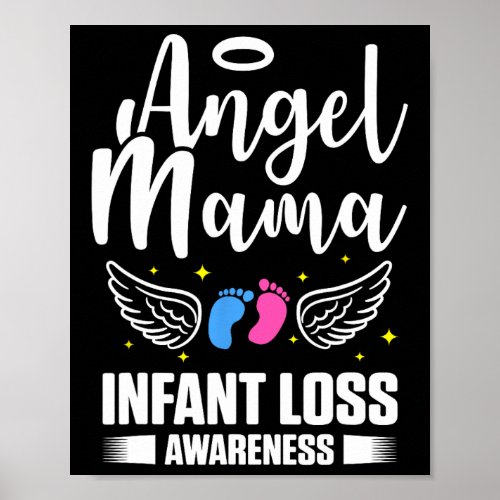 Infant Loss Awareness Mama Pregnancy Ba  Poster