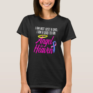 Infant Loss Dad Angel Pregnancy Baby Miscarriage T-Shirt