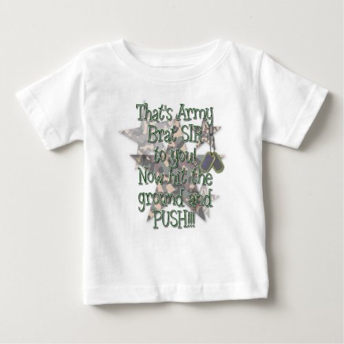 Infant T_Shirt _ Army Brat Sir