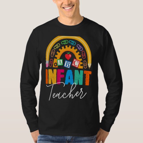 Infant Teacher Squad  Back To School Teachers Crew T_Shirt