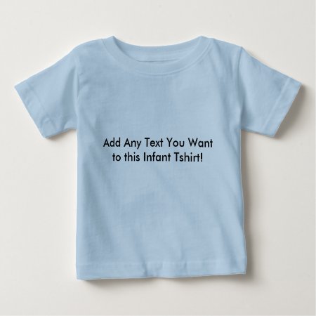 Infant Tshirt With Custom Text