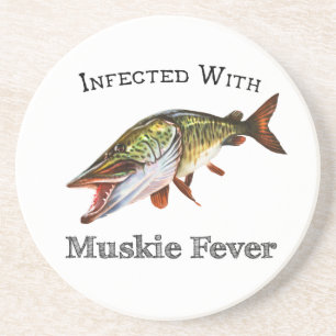 Infected With Muskie Fever Coaster