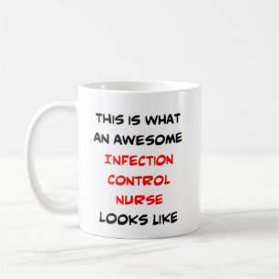 infection control nurse, awesome coffee mug