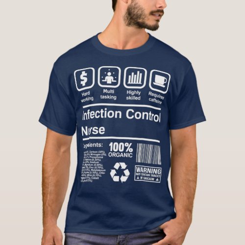 Infection Control Nurse  Funny Gift Idea T_Shirt