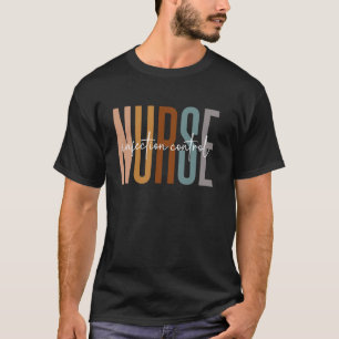 infection control Nurse Team Squad Crew Matching N T-Shirt