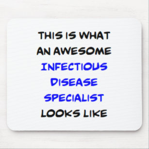 infectious disease specialist, awesome mouse pad