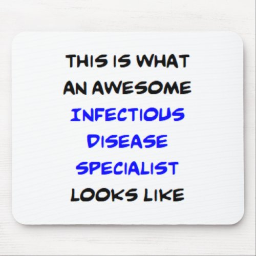 infectious disease specialist awesome mouse pad