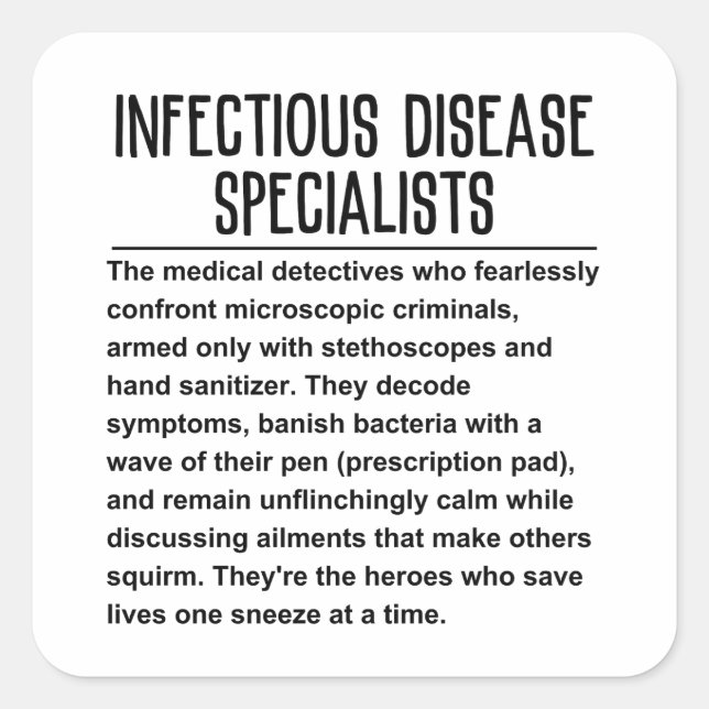 Infectious Disease Specialist Square Sticker (Front)
