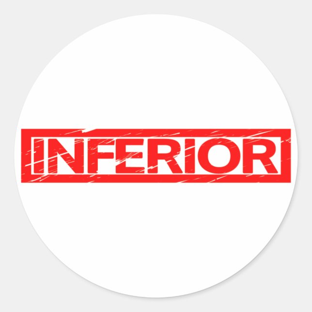 Inferior Stamp Classic Round Sticker (Front)