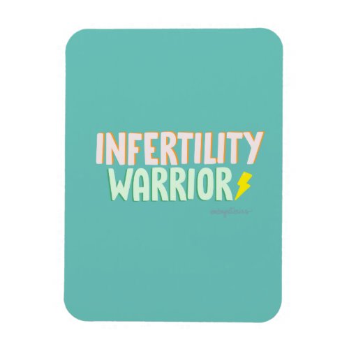 Infertility Warrior Magnet