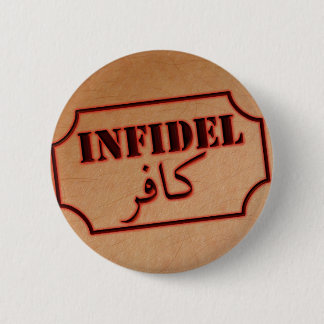 Infidel (kafir) pinback button