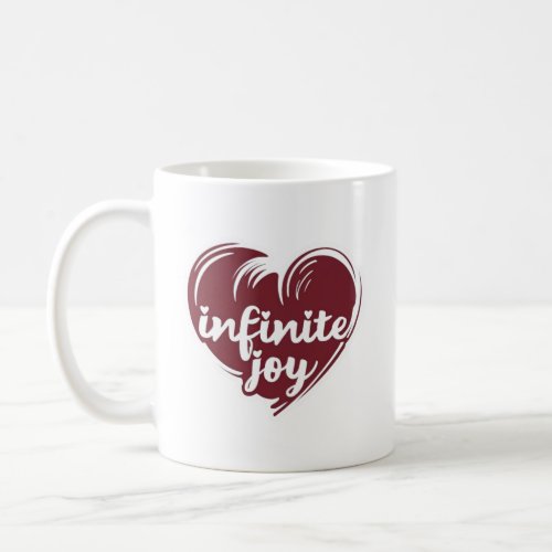 Infinite Joy  Coffee Mug