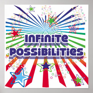 Infinite Possibilities Poster