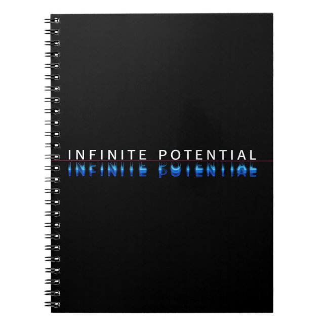 "Infinite Potential" Motivational Spiral Notebook (Front)