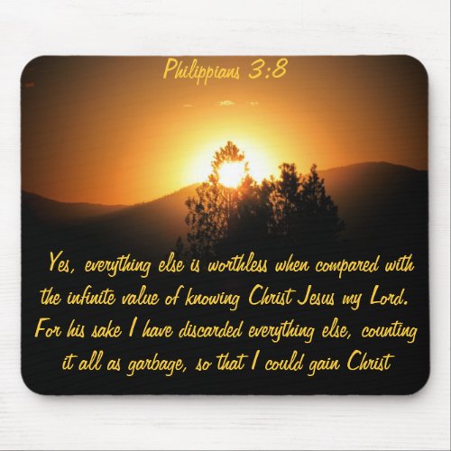 Infinite Value of Knowing Christ Jesus Mouse Pad