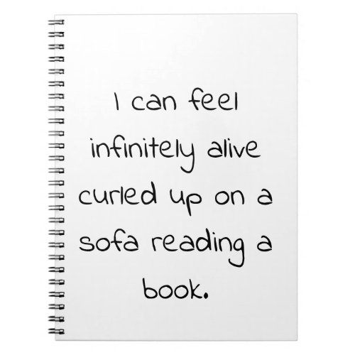 Infinitely Alive Spiral Notebook