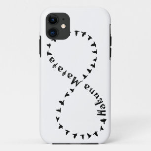 Infinity Hakuna Matata iPhone 11 Case