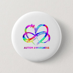 Infinity Heart Love Autism Awareness Needs No Word Button