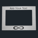 Infinity Symbol On Faux Metal Texture by STaylor Magnetic Photo Frame<br><div class="desc">Infinity symbol on brushed metal texture magnetic picture frame. Delete or change sample text,  font,  font color,  font size to your choice. Images can be rotated,  deleted or re-sized.</div>