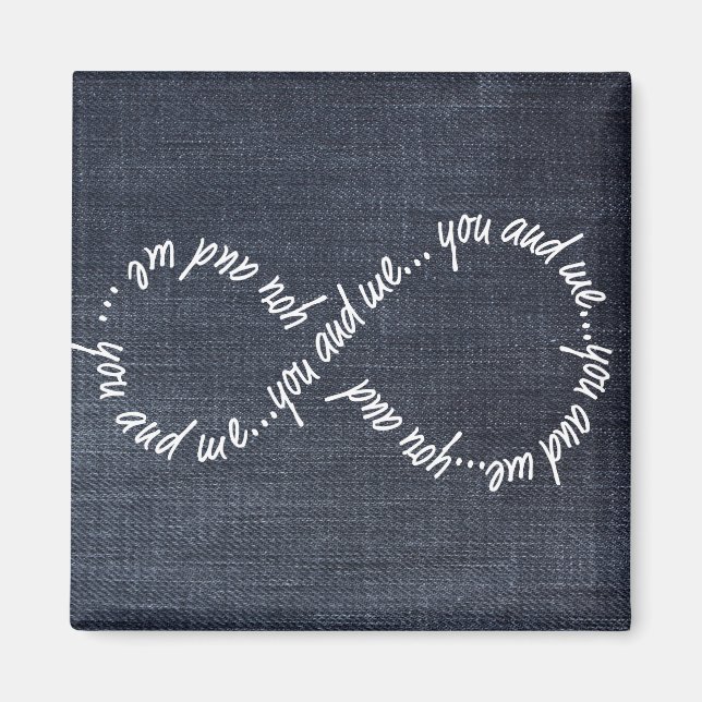 Infinity You and Me Denim Jeans Square Magnet (Front)