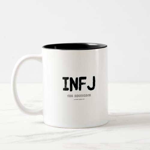 INFJ _ Deep Idealist Black Two_Tone Coffee Mug