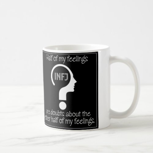 INFJ MEME COFFEE MUG