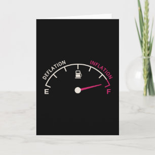 Inflation Deflation Fuel gauge Card