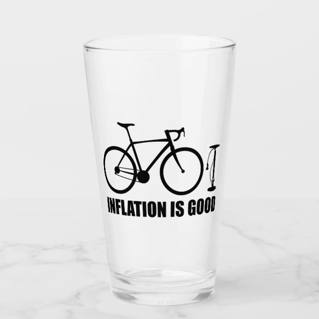 Inflation Is Good Bicycle Glass (Front)