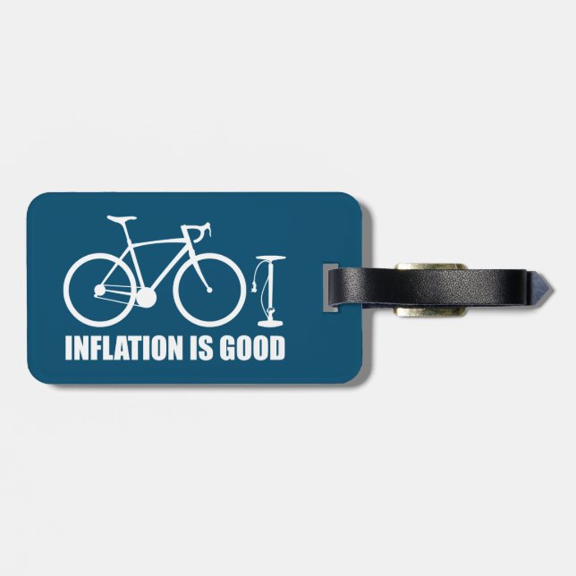 Inflation Is Good Bicycle Luggage Tag (Back Horizontal)