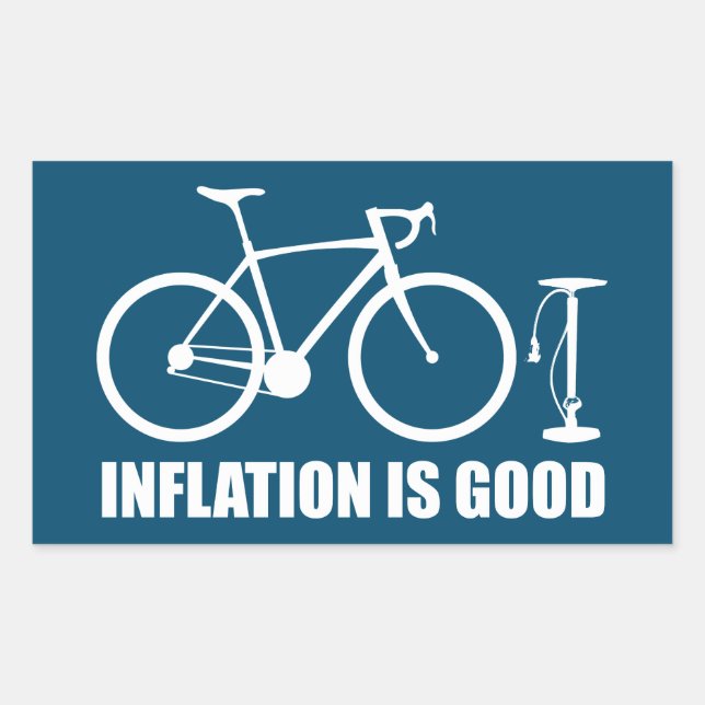 Inflation Is Good Bicycle Rectangular Sticker (Front)