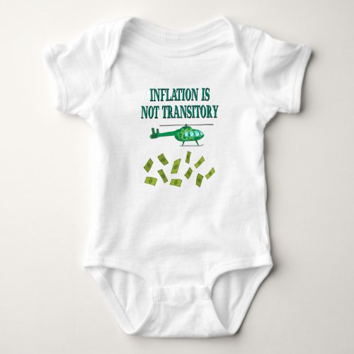 Inflation is not transitory baby bodysuit