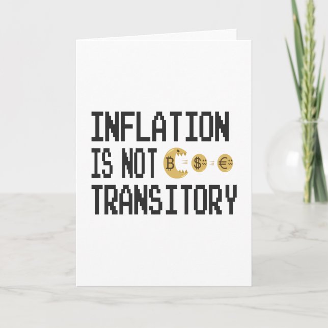 Inflation is not transitory card (Front)